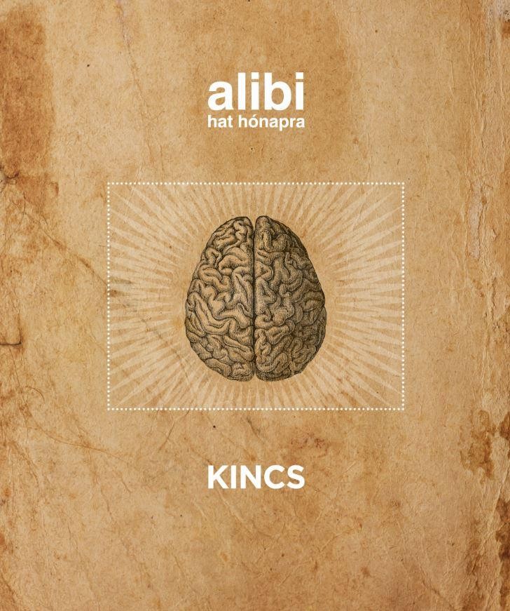 ALIBI HAT HÓNAPRA 13. - KINCS (2014)