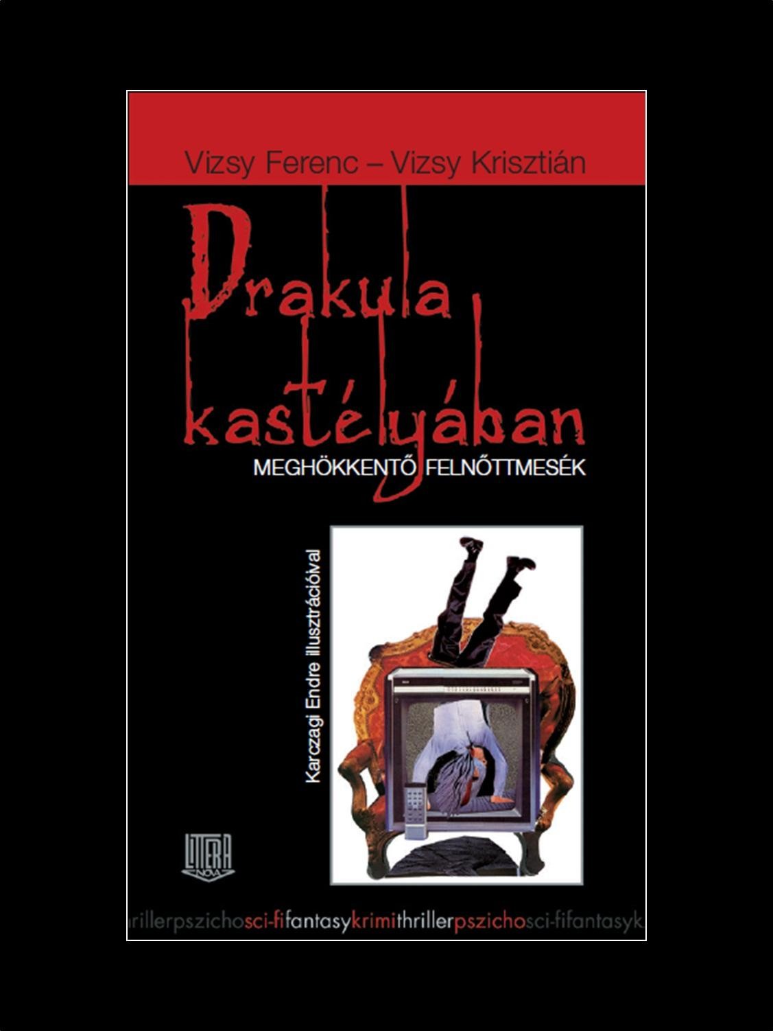 DRAKULA KASTÉLYÁBAN - MEGHÖKKENTŐ FELNŐTTMESÉK (2014)