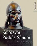 KOLOZSVÁRI PUSKÁS SÁNDOR - ÉLET-JELEK (2013)