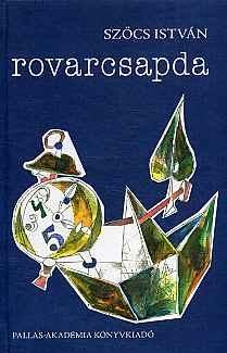 ROVARCSAPDA (2013)