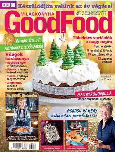 GOODFOOD - VILÁGKONYHA III. ÉVF. (2014/12.) + AJÁNDÉK SZILIKON SÜTŐFORMA (2014)