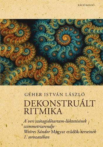 DEKONSTRUÁLT RITMIKA (2014)