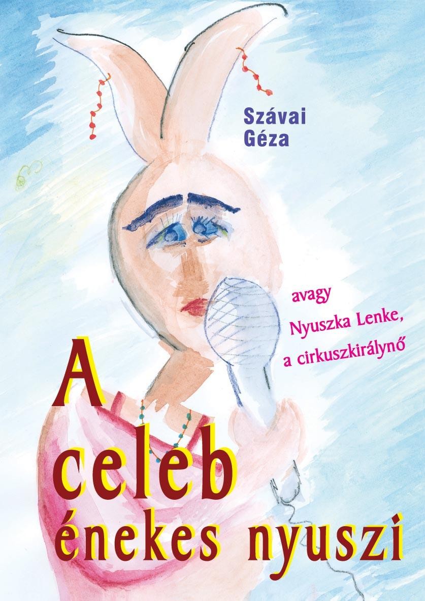 A CELEB ÉNEKES NYUSZI (2014)