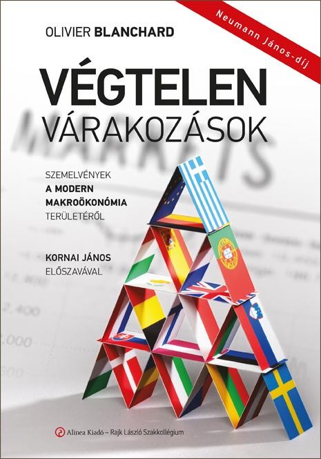VÉGTELEN VÁRAKOZÁSOK - SZEMELVÉNYEK A MODERN MAKROÖKONÓMIA TERÜLETÉRŐL (2014)
