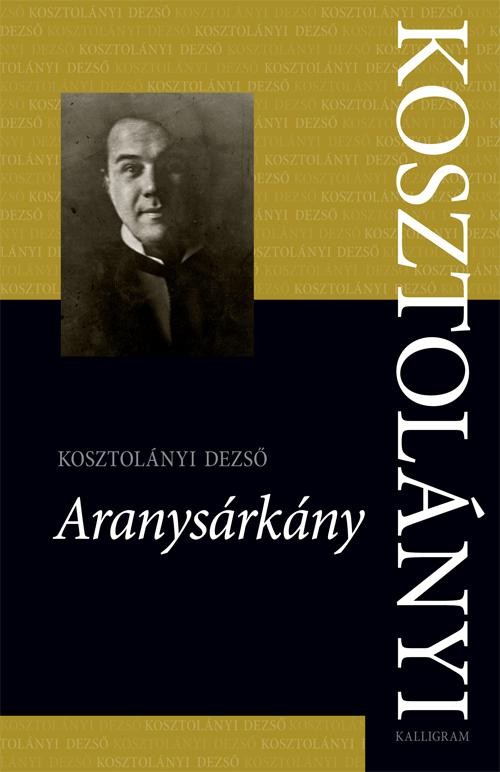 ARANYSÁRKÁNY (2014)
