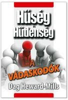 A VÁDASKODÓK - HŰSÉG ÉS HŰTLENSÉG (2014)