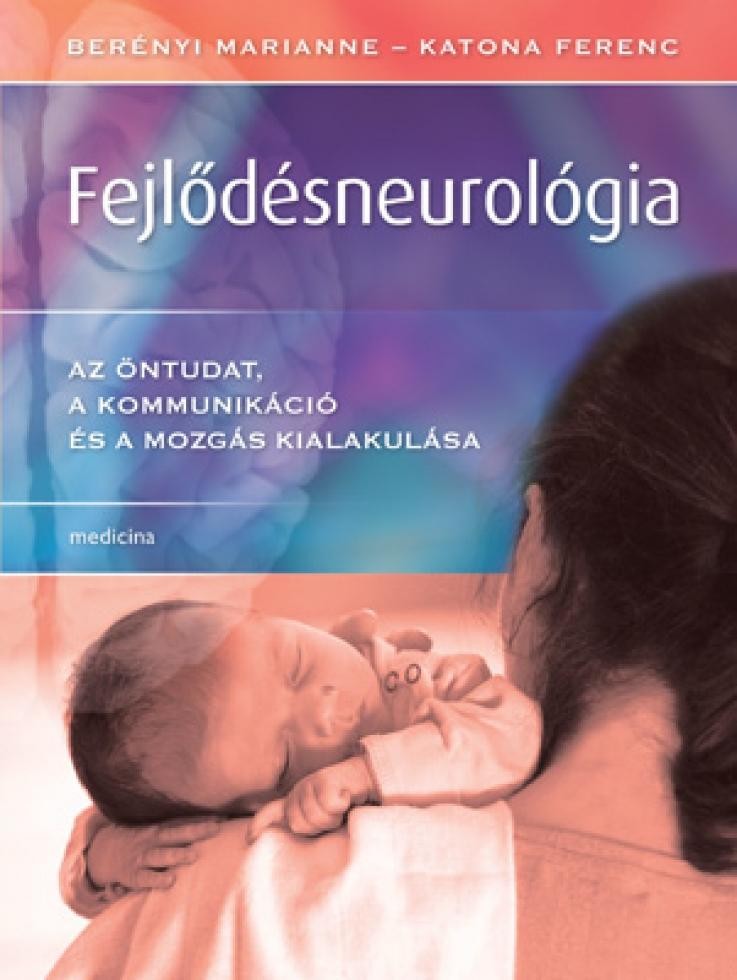 FEJLŐDÉSNEUROLÓGIA (2014)