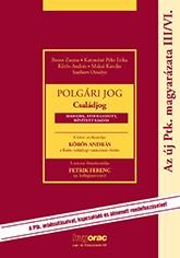 POLGÁRI JOG - CSALÁDJOG - 2. ÁTDOLG. BŐV. KIADÁS (AZ ÚJ PTK MAGY. III/VI.) (2014)