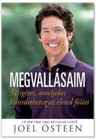 MEGVALLÁSAIM - 31 ÍGÉRET, AMELYET KIHIRDETHETSZ AZ ÉLETED FÖLÖTT (2014)