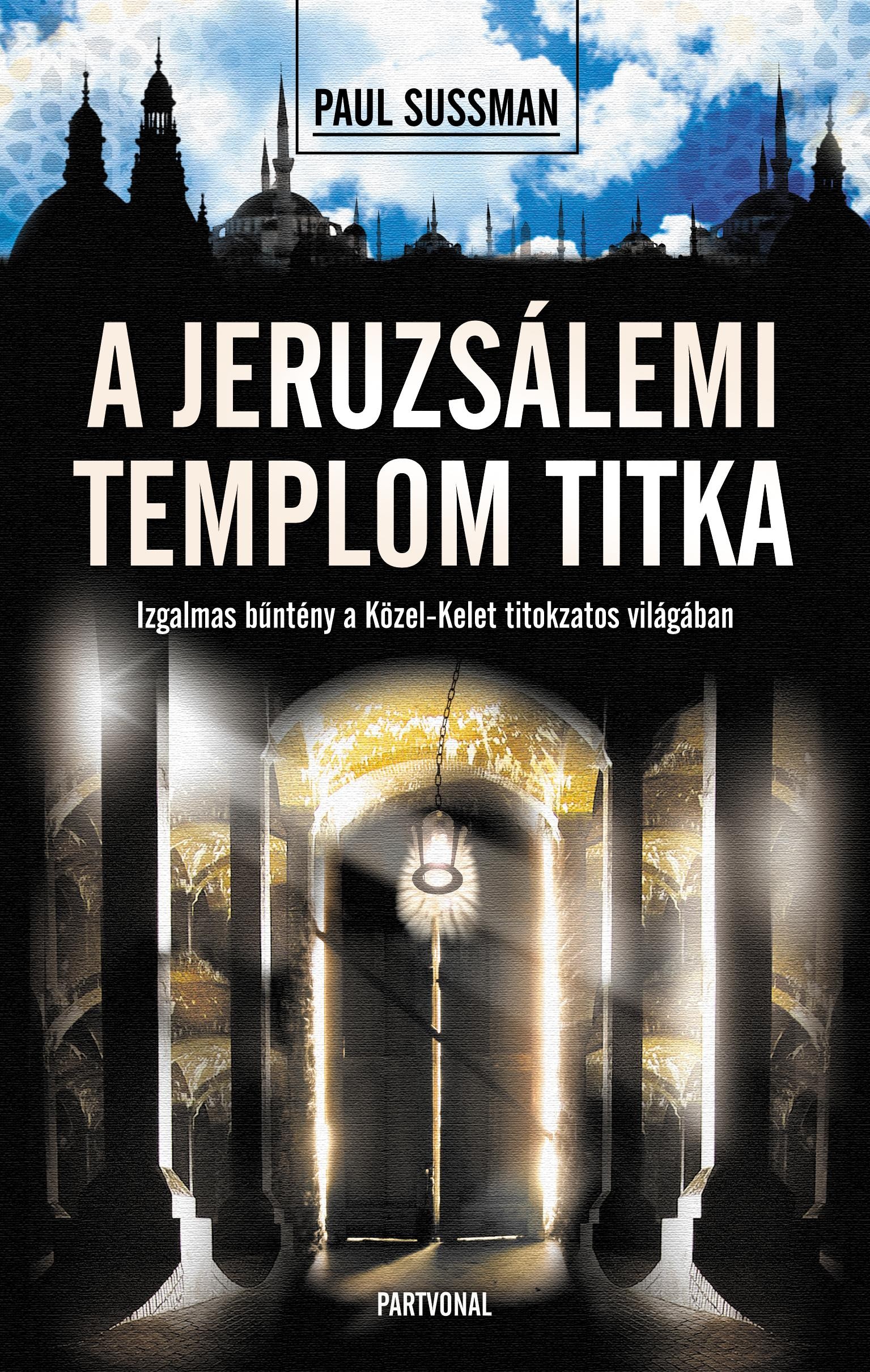 A JERUZSÁLEMI TEMPLOM TITKA - ÚJ! (2014)
