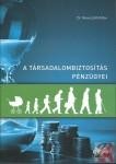 A TÁRSADALOMBIZTOSÍTÁS PÉNZÜGYEI (2014)