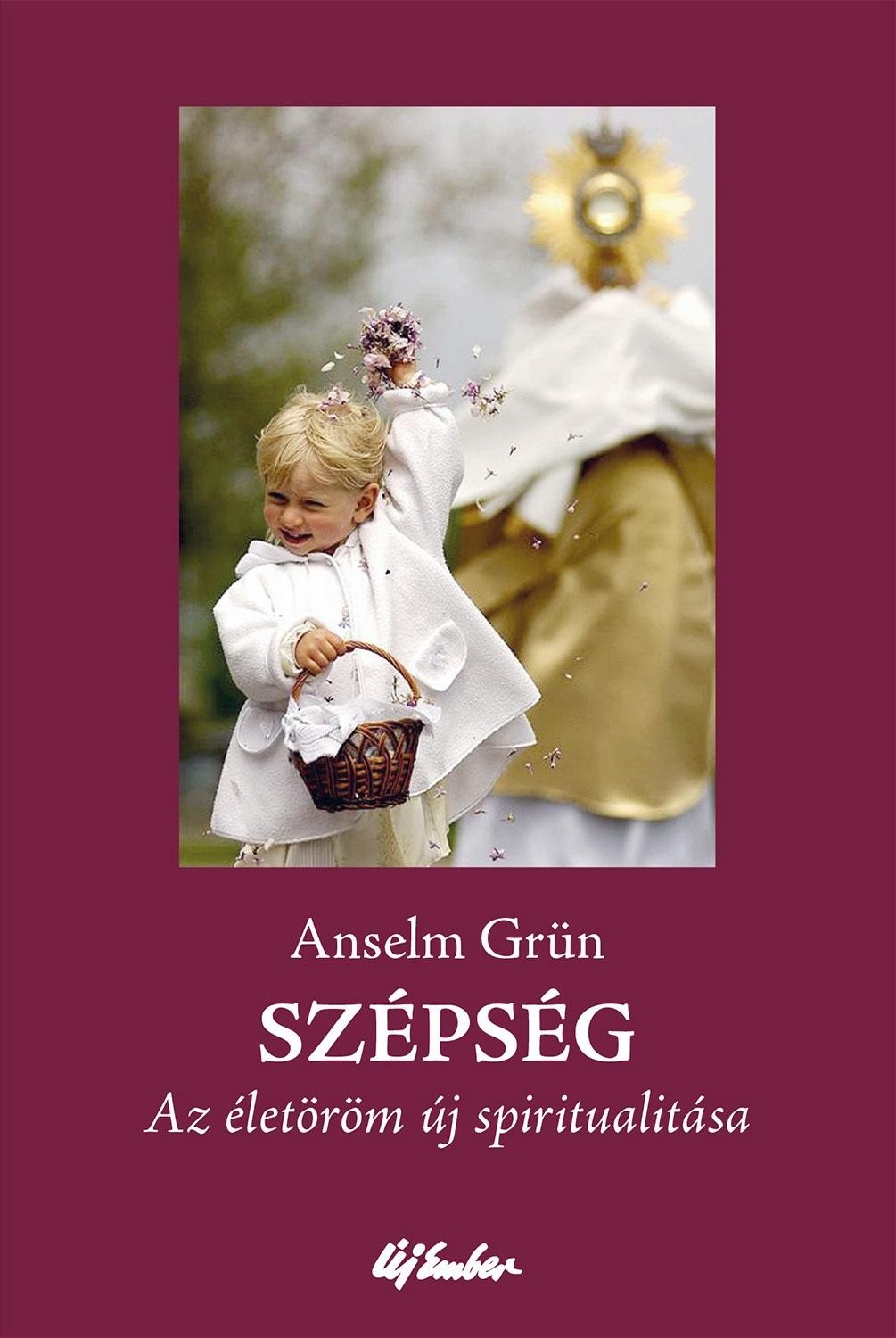 SZÉPSÉG - AZ ÉLETÖRÖM ÚJ SPIRITUALITÁSA (2014)