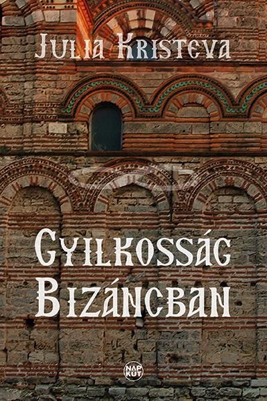 GYILKOSSÁG BIZÁNCBAN (2014)