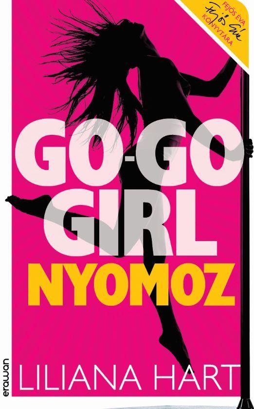 GO-GO GIRL NYOMOZ (2014)
