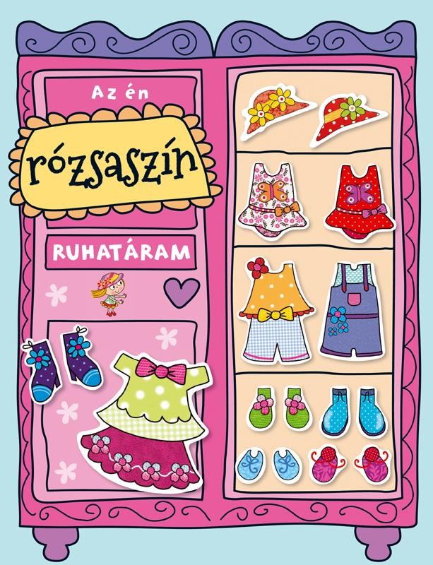 AZ ÉN RÓZSASZÍN RUHATÁRAM (2015)