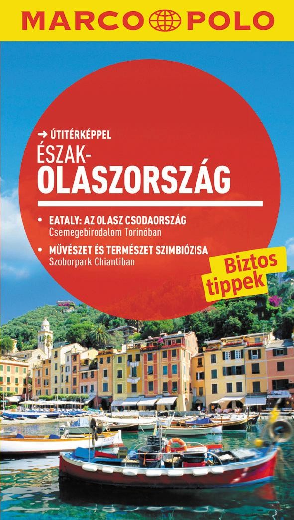 ÉSZAK-OLASZORSZÁG - ÚJ MARCO POLO, 2015 (2015)