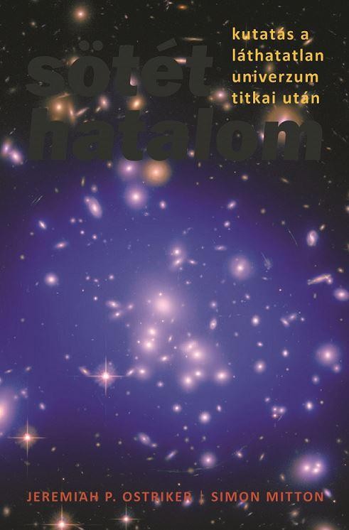 SÖTÉT HATALOM - KUTATÁS A LÁTHATATLAN UNIVERZUM TITKAI UTÁN (2014)