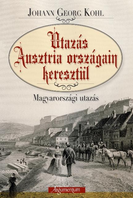 UTAZÁS AUSZTRIA ORSZÁGAIN KERESZTÜL - MAGYARORSZÁGI UTAZÁS (2015)