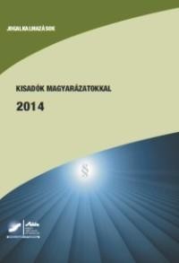 KISADÓK MAGYARÁZATOKKAL 2015 (2014)