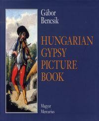 HUNGARIAN GYPSY PICTURE BOOK (2013)