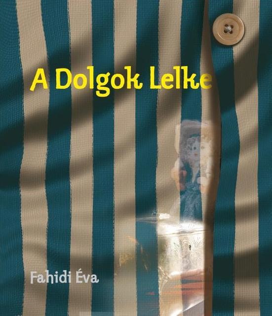 A DOLGOK LELKE (2015)