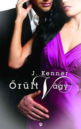 ŐRÜLT VÁGY (2015)