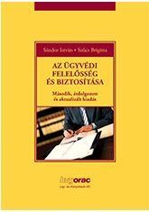 AZ ÜGYVÉDI FELELŐSSÉG ÉS BIZTOSÍTÁSA (2015)