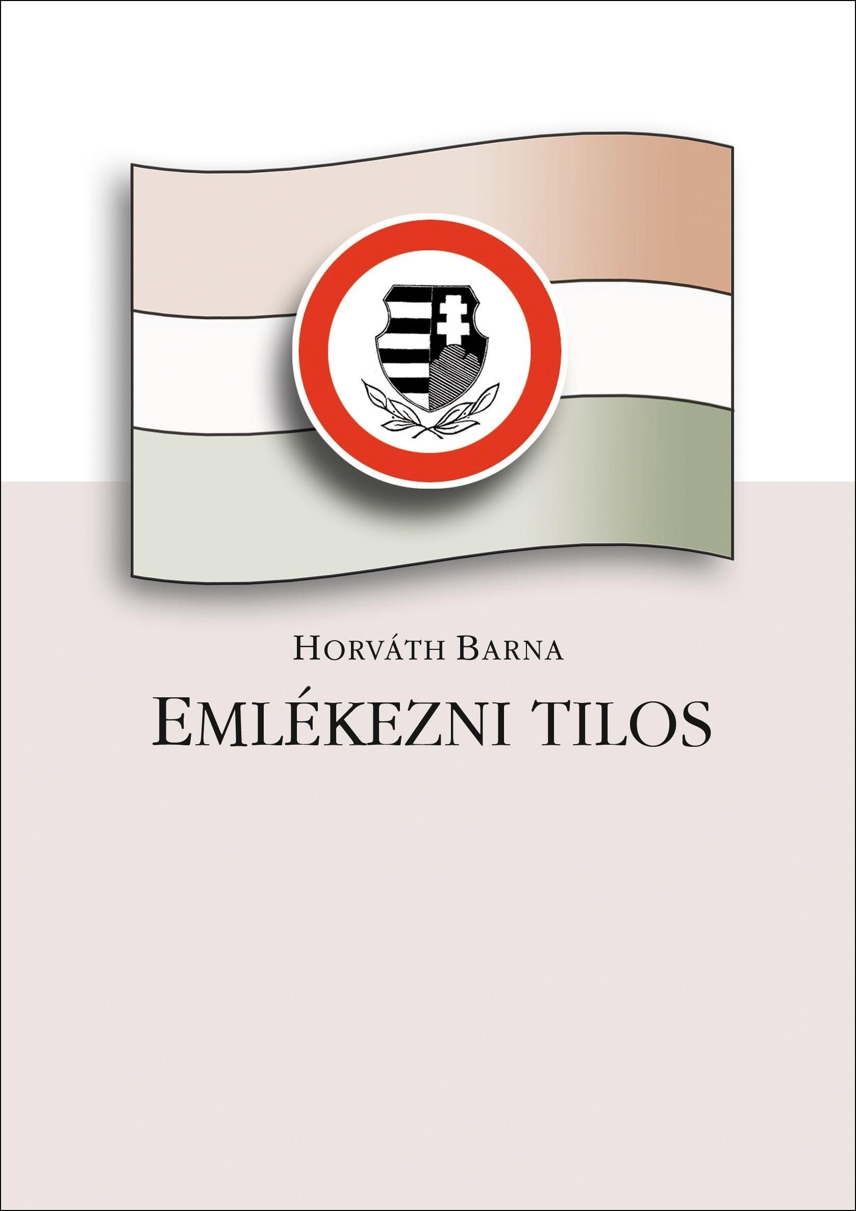 EMLÉKEZNI TILOS (2014)