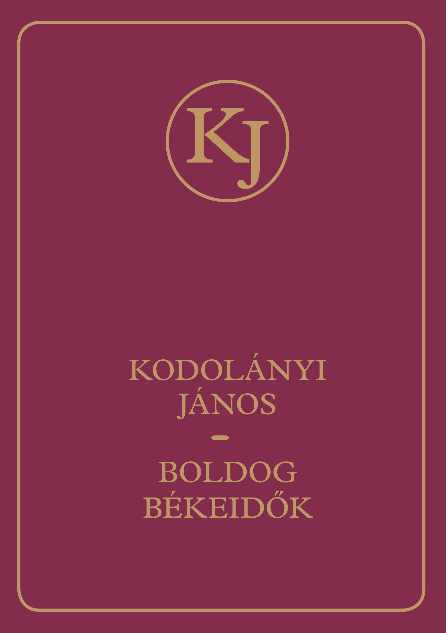 BOLDOG BÉKEIDŐK (2015)
