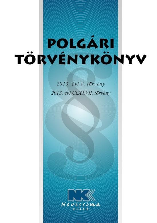 POLGÁRI TÖRVÉNYKÖNYV - 2015. JANUÁR 1. (2015)