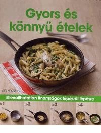 GYORS ÉS KÖNNYŰ ÉTELEK - SPIRÁLOS! (2015)