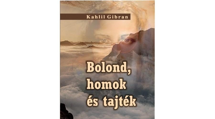 BOLOND, HOMOK ÉS TAJTÉK (2015)