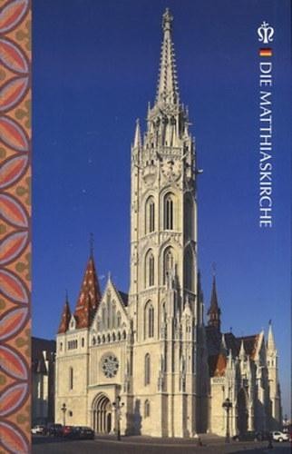 DIE MATTHIASKIRCHE (NÉMET) (2015)