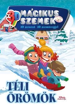 TÉLI ÖRÖMÖK - MÁGIKUS SZEMEK 3D - SZÍNEZŐ SZEMÜVEGGEL (2014)