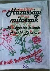 HÁZASSÁGI MÍTOSZOK - 24 VÉGZETES TÉVEDÉS (2014)