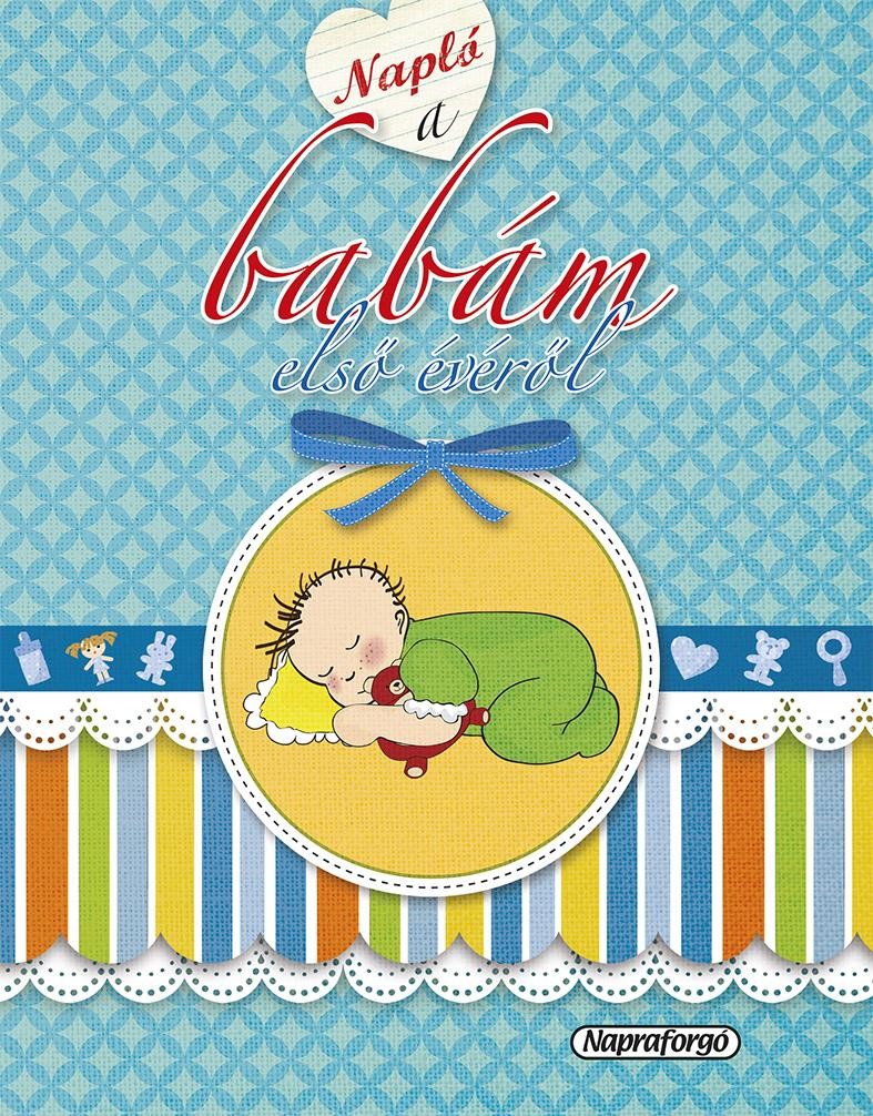 NAPLÓ A BABÁM ELSŐ ÉVÉRŐL (2015)