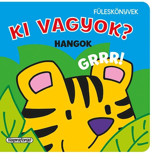 KI VAGYOK? - HANGOK (2015)