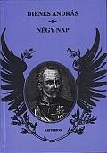 NÉGY NAP (EGY HADMŰVELET REGÉNYE) (2014)