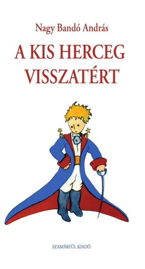 A KIS HERCEG VISSZATÉRT (2015)