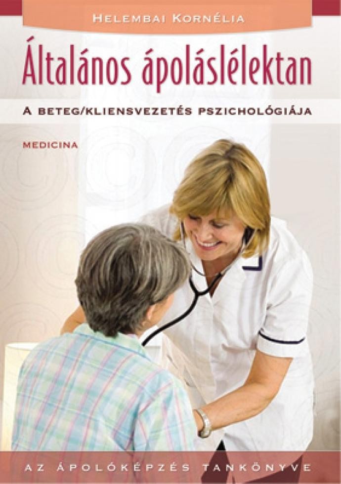 ÁLTALÁNOS ÁPOLÁSLÉLEKTAN (2009)