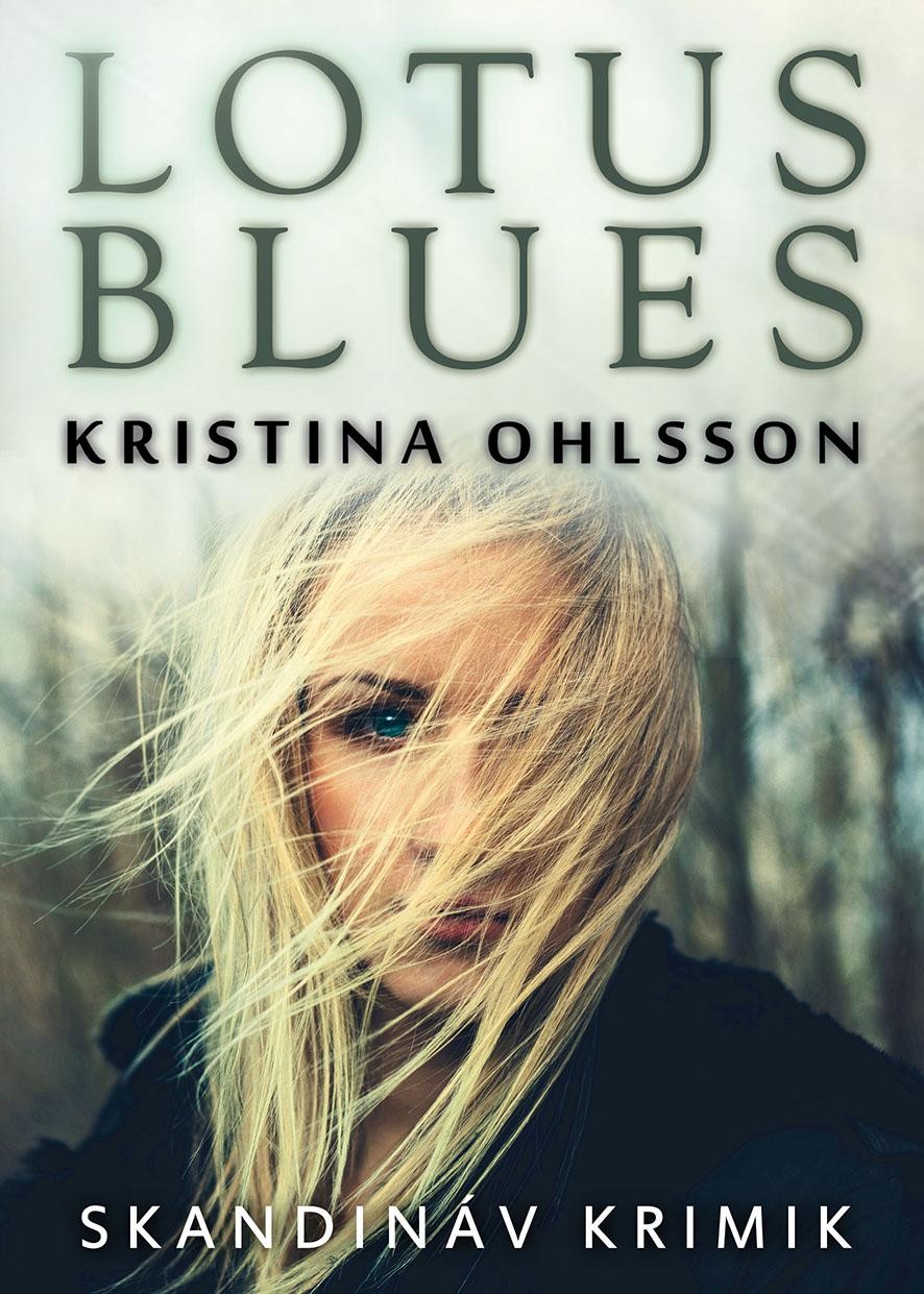 LOTUS BLUES - SKANDINÁV KRIMIK (2015)
