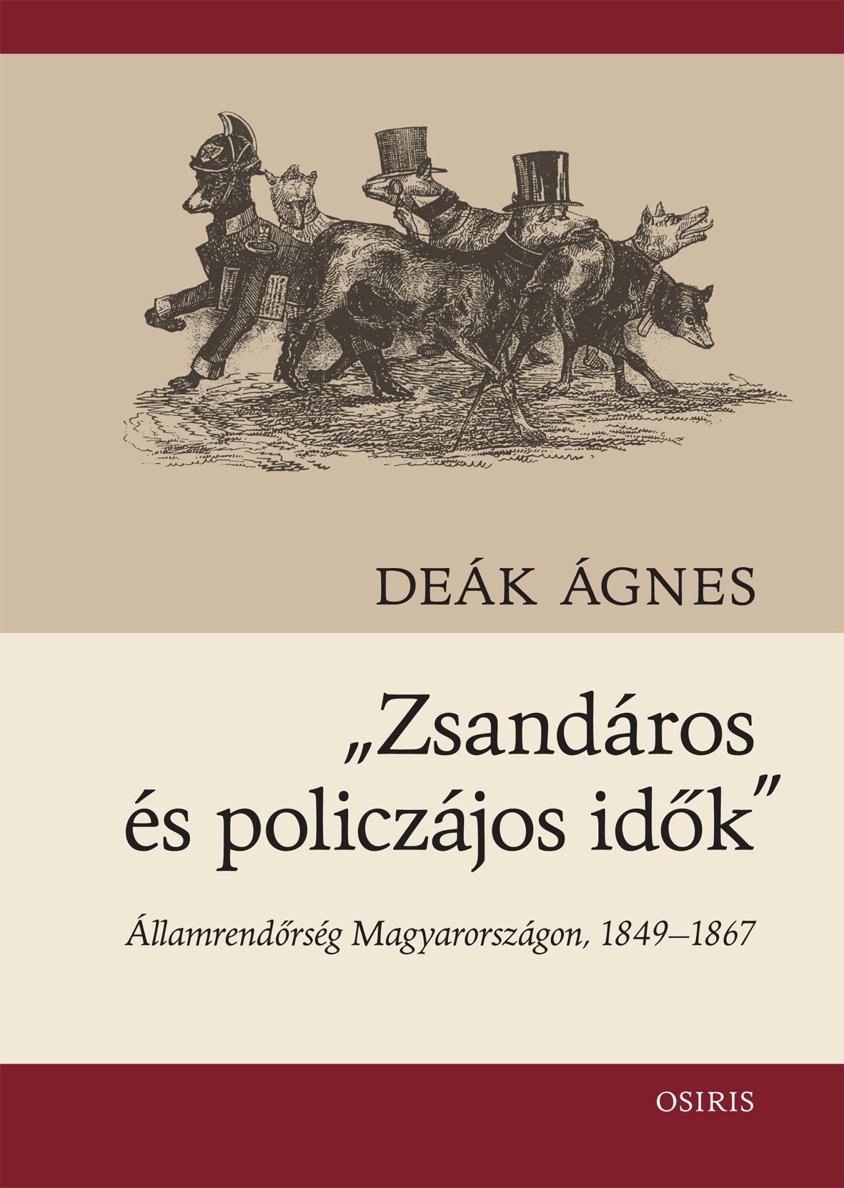 ZSANDÁROS ÉS POLICZÁJOS IDŐK (2015)