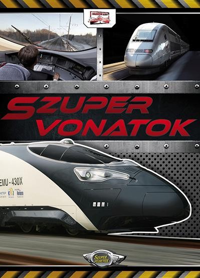 SZUPER VONATOK (2015)