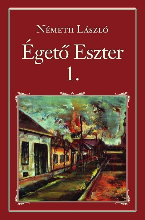 ÉGETŐ ESZTER 1. - NEMZETI KÖNYVTÁR 41. (2015)