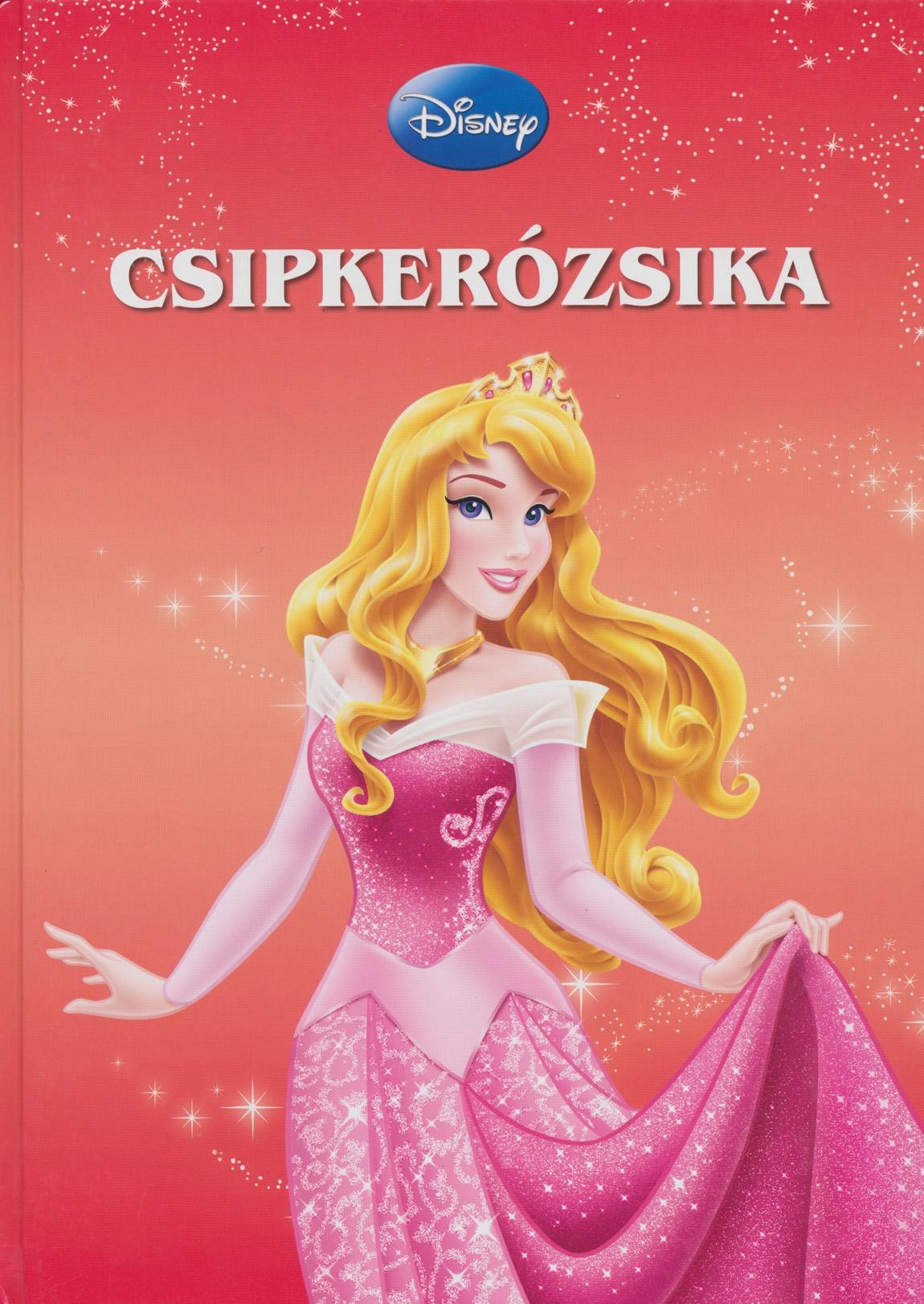 CSIPKERÓZSIKA (DISNEY-FILMEK GYŰJTEMÉNYE) (2015)