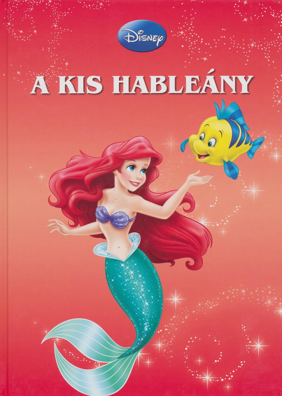 A KIS HABLEÁNY (DISNEY-FILMEK GYŰJTEMÉNYE) (2015)