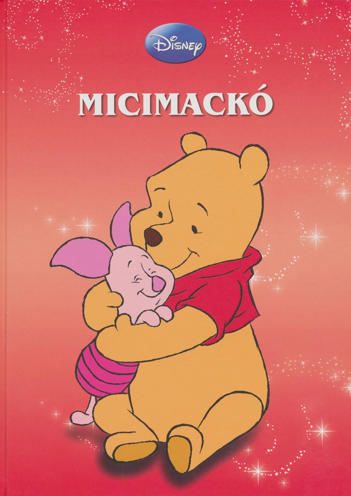 MICIMACKÓ (DISNEY-FILMEK GYŰJTEMÉNYE) (2015)