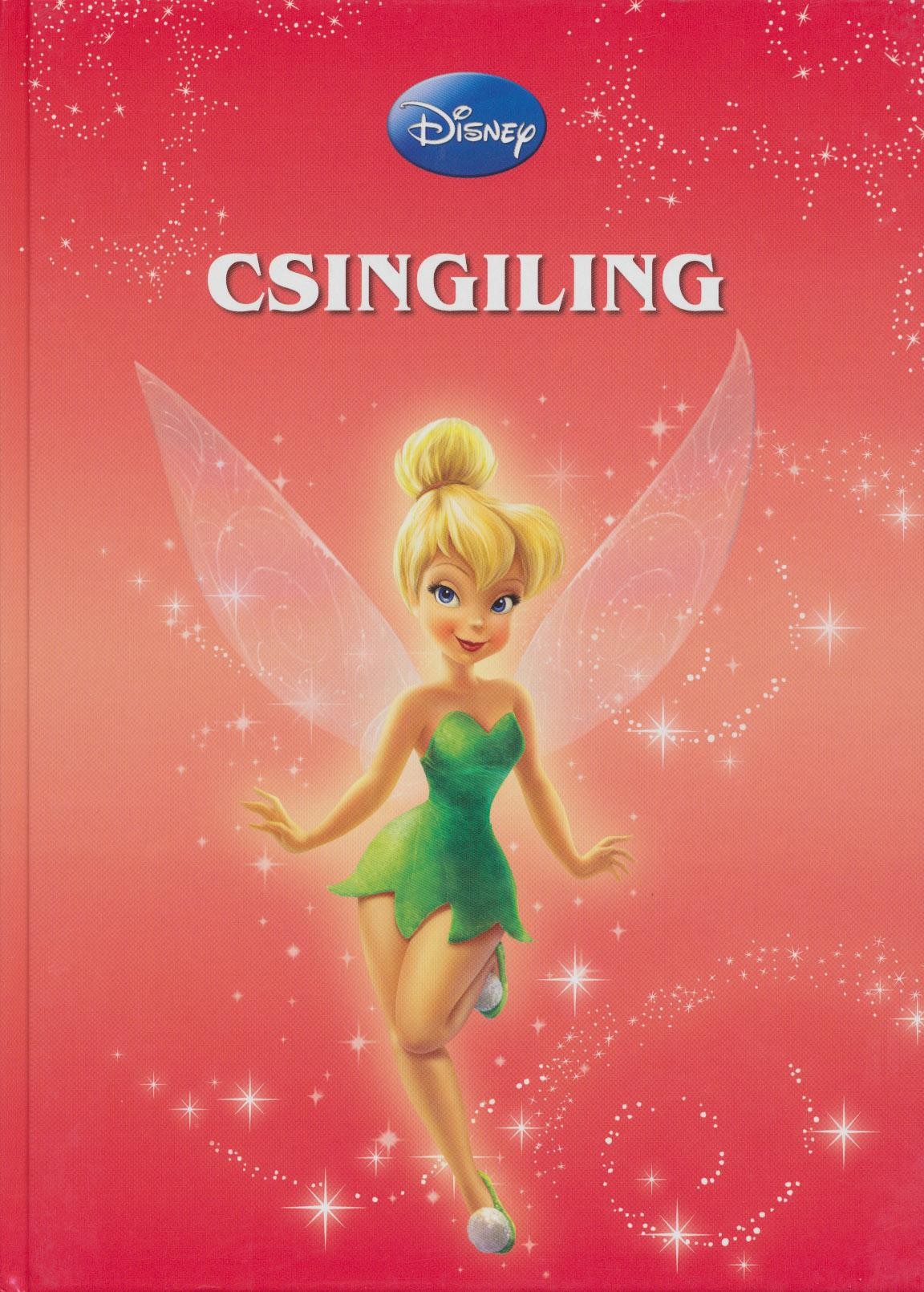 CSINGILING (DISNEY-FILMEK GYŰJTEMÉNYE) (2015)