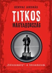 TITKOS MAGYARORSZÁG - CÉLSZEMÉLY": A TÁRSADALOM (2015)"