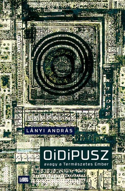 OIDIPUSZ AVAGY A TERMÉSZETES EMBER (2015)